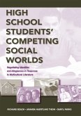 High School Students' Competing Social Worlds (eBook, PDF)