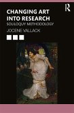 Changing Art into Research (eBook, ePUB)