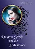 Veyron Swift und die Todeszwei (eBook, ePUB)