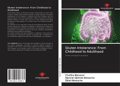 Gluten Intolerance: From Childhood to Adulthood - Manouni, Chafika; Batouche, Djamila-Djahida; Batouche, Djilali