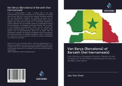 Van Barça (Barcelona) of Barzakh (het hiernamaals) - Chen, Jau-Yon