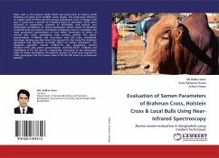 Evaluation of Semen Parameters of Brahman Cross, Holstein Cross & Local Bulls Using Near-Infrared Spectroscopy - Islam, Md Rafikul;Husain, Syed Sakhawat;Hoque, Azharul