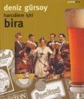 Harcialem Icki Bira - Gürsoy, Deniz