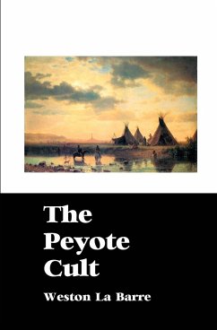 THE PEYOTE CULT