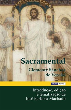 Sacramental (eBook, ePUB) - De Vercial, Clemente Sánchez; Machado, José Barbosa