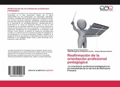 Reafirmación de la orientación profesional pedagógica - Castro Companioni, Magalys;Companioni Ordaz, Isabel Margarita;Meneses Martin, Zuleiny