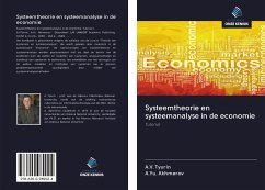 Systeemtheorie en systeemanalyse in de economie - Tyurin, A. V.; Akhmerov, A. Yu.