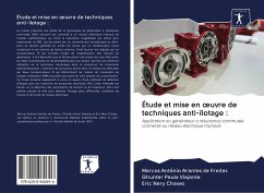 Étude et mise en ¿uvre de techniques anti-îlotage : - Freitas, Marcos Antônio Arantes de;Viajante, Ghunter Paulo;Chaves, Eric Nery