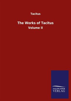 The Works of Tacitus - Tacitus