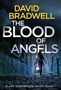 The Blood Of Angels - Bradwell, David