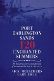 Port Darlington Sands 120 Enchanted Summers