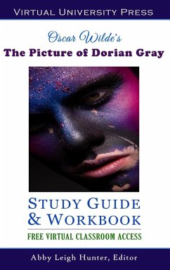 The Picture of Dorian Gray (Study Guide & Workbook) - Hunter, Abby Leigh