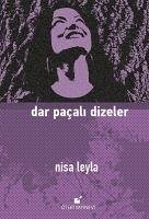 Dar Pacali Dizeler - Leyla, Nisa