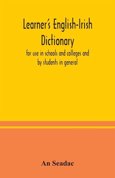 Learner's English-Irish dictionary Learner's English-Irish dictionary
