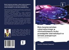 Rola bezpiecze¿stwa cybernetycznego w minimalizowaniu liczby przest¿pstw internetowych w okresie powojennym - Sawaneh, Ibrahim Abdulai