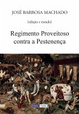 Regimento Proveitoso contra a Pestenença (eBook, ePUB)