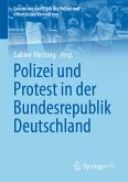 Polizei und Protest in der Bundesrepublik Deutschland (eBook, PDF)