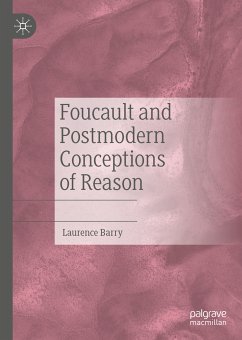 Foucault and Postmodern Conceptions of Reason (eBook, PDF) - Barry, Laurence