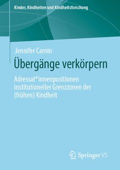 Übergänge verkörpern (eBook, PDF) - Carnin, Jennifer