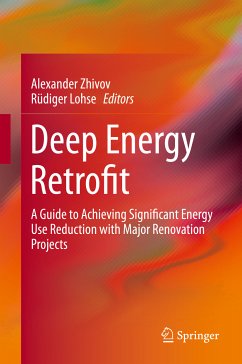 Deep Energy Retrofit (eBook, PDF) - Zhivov, Alexander; Lohse, Rüdiger