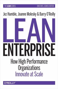 Lean Enterprise - Humble, Jez; Molesky, Joanne; O'Reilly, Barry