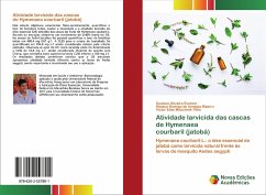 Atividade larvicida das cascas de Hymenaea courbaril (jatobá) - Everton, Gustavo Oliveira;Ribeiro, Walace Rodrigo de Almeida;Mouchrek Filho, Victor Elias