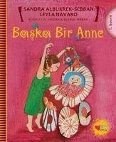 Baska Bir Anne - Navaro, Leyla; Albukrek, Sandra