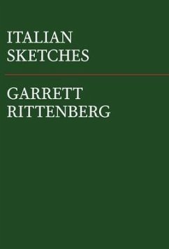Italian Sketches - Rittenberg, Garrett