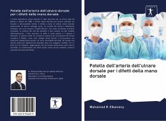 Patella dell'arteria dell'ulnare dorsale per i difetti della mano dorsale - R. Elkenany, Mohamed