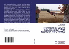 PERCEPTION OF VIEWER FARMERS ABOUT FARM TELEVISION PROGRAMMES