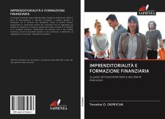 IMPRENDITORIALITÀ E FORMAZIONE FINANZIARIA - Okpeicha, Timothé O.