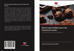 Serre automatisée pour les clones de cacao - Corzo Ruiz, Carlos Lizardo