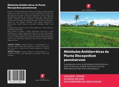 Atividades Antidiarréicas da Planta Discopodium penninervum - Derebe, Dagninet; Melkam, Wondim; Abdulwuhab, Mohammedbrhan