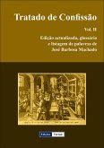 Tratado de Confissão - II (eBook, ePUB) Tratado de Confissão - II (eBook, ePUB)