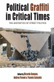 Political Graffiti in Critical Times (eBook, ePUB)
