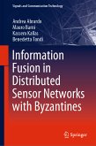 Information Fusion in Distributed Sensor Networks with Byzantines (eBook, PDF)
