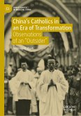 China&quote;s Catholics in an Era of Transformation (eBook, PDF)