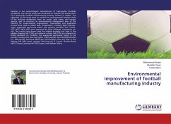 Environmental improvement of football manufacturing industry - Arslan, Muhammad;Yasar, Abdullah;Munir, Fahad