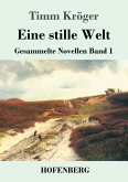 Eine stille Welt