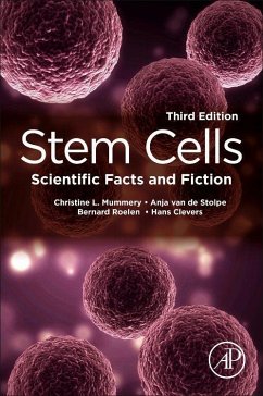 Stem Cells - Mummery, Christine L.;Van de Stolpe, Anja;Roelen, Bernard