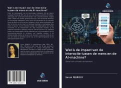 Wat is de impact van de interactie tussen de mens en de AI-machine? - Febrissy, Sarah