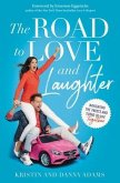 The Road to Love and Laughter