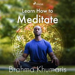 Learn How to Meditate (MP3-Download) - Khumaris, Brahma