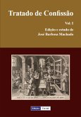 Tratado de Confissão - I (eBook, ePUB) Tratado de Confissão - I (eBook, ePUB)