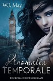 Anomalia Temporale (Le Cronache di Kerrigan, #4) (eBook, ePUB)