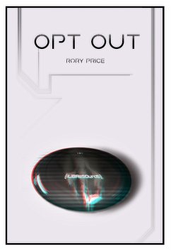 Opt Out (eBook, ePUB) - Price, Rory