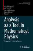 Analysis as a Tool in Mathematical Physics (eBook, PDF)
