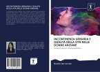 INCONTINENZA URINARIA E QUALITÀ DELLA VITA NELLE DONNE ANZIANE