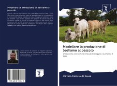 Modellare la produzione di bestiame al pascolo - Correia de Sousa, Clayson