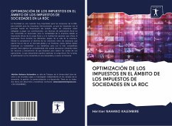 OPTIMIZACIÓN DE LOS IMPUESTOS EN EL ÁMBITO DE LOS IMPUESTOS DE SOCIEDADES EN LA RDC - Nahano Kalembire, Héritier